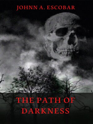 cover image of The Path of Darkness